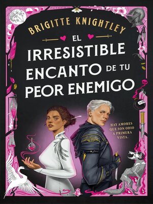 cover image of El irresistible encanto de tu peor enemigo